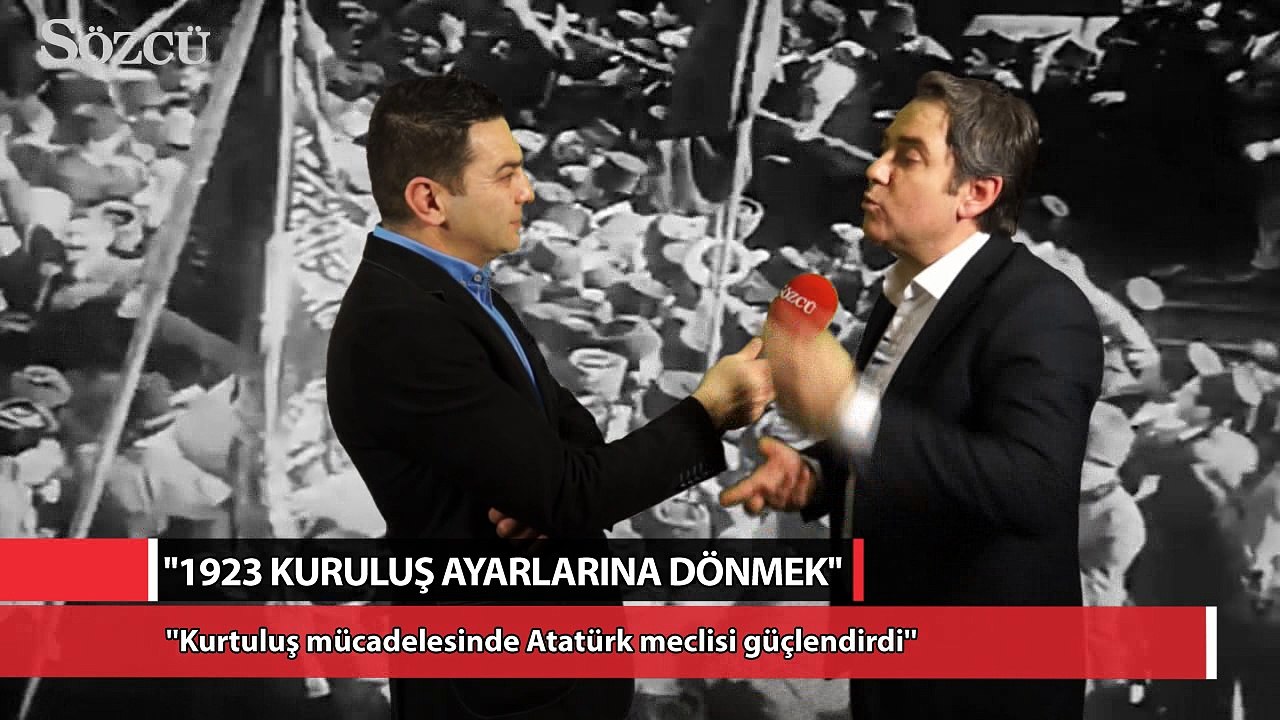 Sinan Meydan Sözcü'de: Kurtuluş Savaşı'nı güçlü Meclis'le kazandık, güçlü liderle değil!