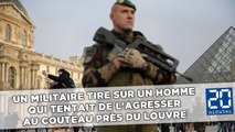 Un militaire ouvre le feu sur un homme qui tentait de l'agresser au couteau près du Louvre