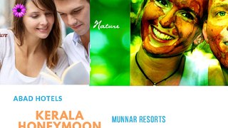 Kerala Honeymoon Packages-Munnar Resorts-Alleppey Houseboats