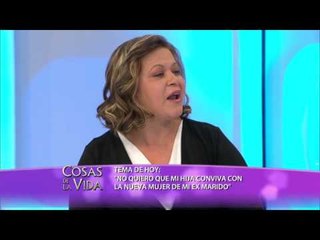 "No quiero que mi hija conviva con la nueva mujer de mi ex marido"