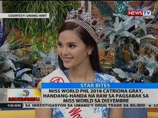 Miss World PHL 2016, Catriona Gray, handang-handa na raw sa pagsabak sa Miss World sa Disyembre