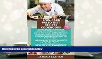 BEST PDF  Low-Carb Paleo Diet Recipes Cookbooks: Top 365 Low-Carb Paleo Diet Recipes for