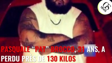 Pasquale "Pat" Brocco perd 130 kilos et possède un corps dont il est satisfait