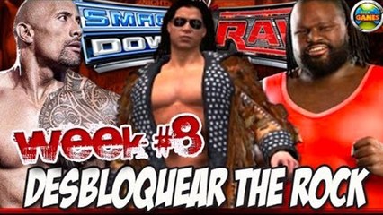 WWE: Desbloquear The Rock [SvR 2011] Week 8