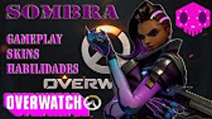 Overwatch Sombra (Shadow) Primeira gameplay, Skins e Habilidades pt br
