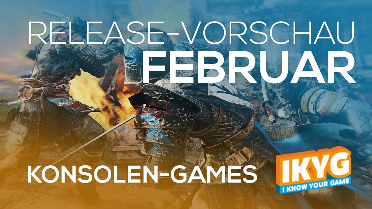Games-Release-Vorschau - Februar 2017 - Konsole // powered by Konsolenschnäppchen.de