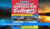 PDF [FREE] DOWNLOAD  Profiles of American Colleges 2017 (Barron s Profiles of American Colleges)