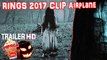 Horror movie RINGS 2017 CLIP Airplane filmes de terror