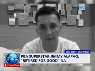 SAKSI: PBA superstar Jimmy Alapag, "retired for good" na