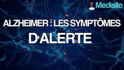 Alzheimer : les symptômes d'alerte