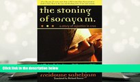 BEST PDF  The Stoning of Soraya M.: A Story of Injustice in Iran BOOK ONLINE