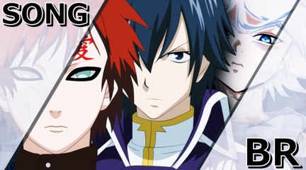 Anime Song 08 | Gaara, Gray e Killua (Amizade) | LexClash