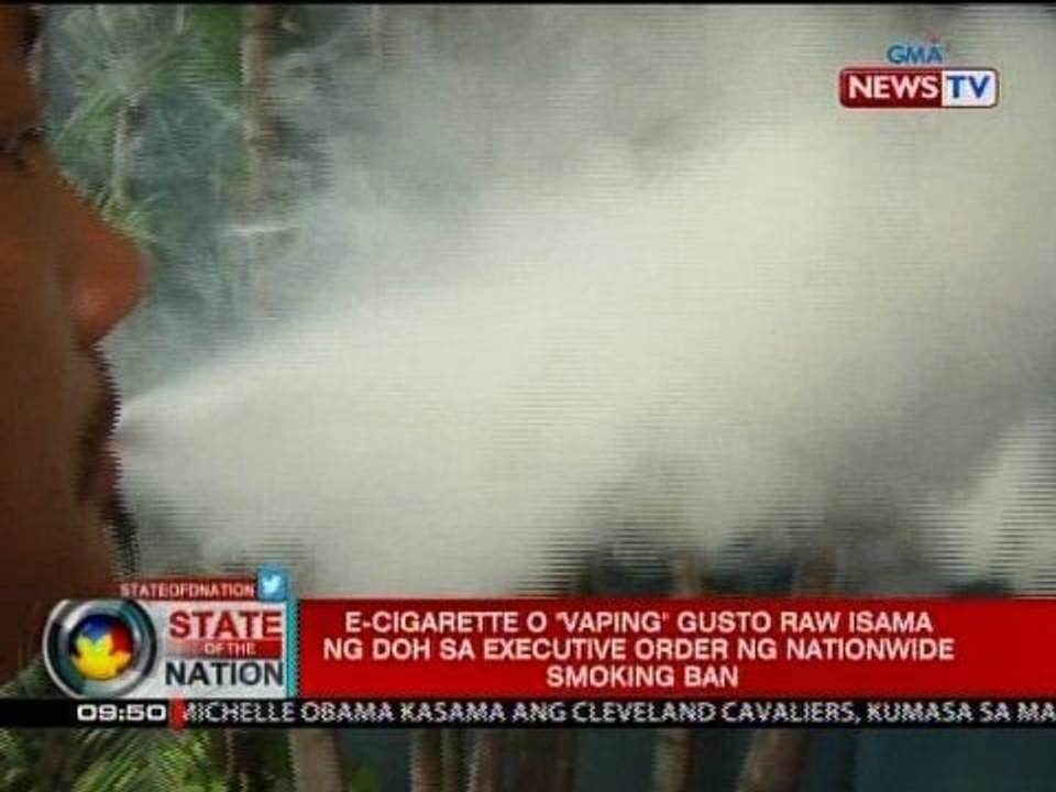 SONA: E-cigarette o 'vaping' gusto raw isama ng DOH sa EO ng nationwide smoking ban