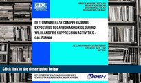 Download [PDF]  Determining Base Camp Personnel Exposures to Carbon Monoxide during Wildland Fire