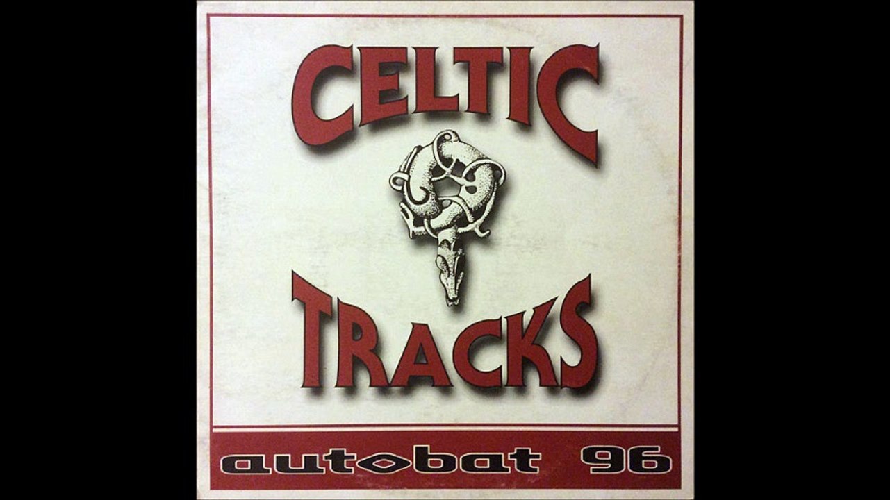Celtic Tracks - Autobat '96 (B1)