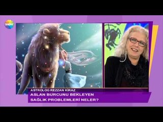 Rezzan Kiraz'dan "Burçlar ve Sağlık" / Hayata Dokunmak Lazım