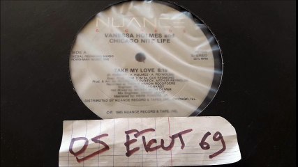 VANESSA HOLMES and CHICAGO NITE LIFE-TAKE MY LOVE(RIP ETCUT)NUANCE REC 85