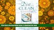 BEST PDF  The Dirt on Clean: An Unsanitized History READ ONLINE