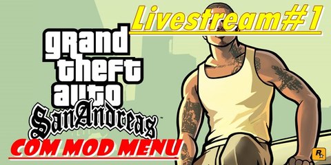 Livestream# Gta-San-Andreas!Explodindo O Mapa Com o MOD MENU!