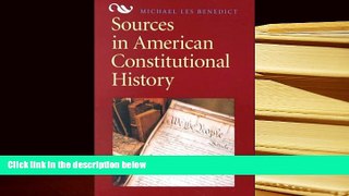 BEST PDF  Sources in American Constitutional History BOOK ONLINE