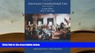 BEST PDF  American Constitutional Law: Volume One, Constitutional Structures: Separated Powers and