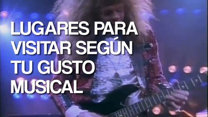 Lugares para visitar según tu gusto musical
