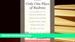 PDF [DOWNLOAD] Only One Place of Redress: African Americans, Labor Regulations, and the Courts