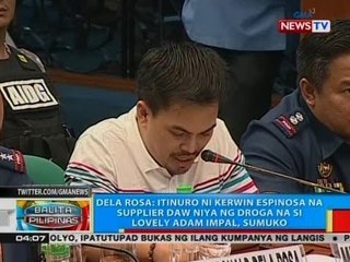 Dela Rosa: Itinuro ni Kerwin Espinosa na supplier daw niya ng droga na si Lovely Adam Impal, sumuko