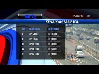 NET17 - 5 Desember tarif tol akan naik berkisar antara 1000 - 2000 rupiah