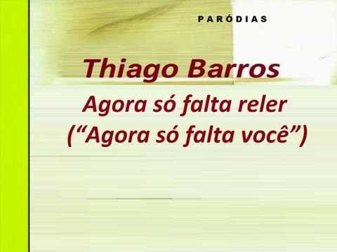 Agora só falta reler ( Agora só falta você )