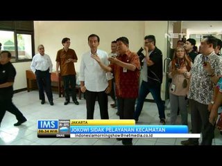 IMS - Sidak Jokowi ke RS Budi Asih dan kantor kecamatan Tanjung Priuk