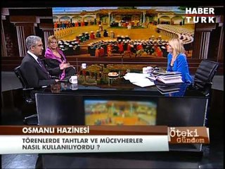 Öteki Gündem - 6 Mayıs 2013 - Saray hazineleri - 2/4