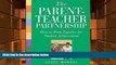 PDF  The Parent-Teacher Partnership: How to Work Together for Student Achievement Trial Ebook