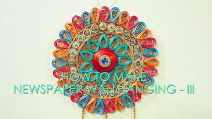 How to make Newspaper Wallhanging 3 _ Youtube Space Mumbai-GnShNejI7hw