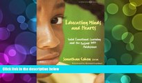 PDF [FREE] DOWNLOAD  Educating Minds and Hearts: Social Emotional Learning and the Passage into