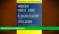 BEST PDF  Modern Morse Code in Rehabilitation and Education: New Applications in Assistive