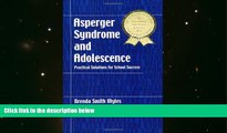 PDF  Asperger Syndrome and Adolescence: Practical Solutions for School Success For Ipad