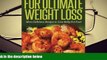 BEST PDF  Ketogenic Diet For Ultimate Weight Loss: More Delicious Recipes to Lose Belly Fat Fast!