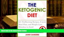 PDF [FREE] DOWNLOAD  Ketogenic Diet :Ketogenic Diet for Rapid Fat Loss and Weight Loss: