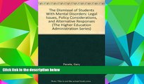 PDF  The Dismissal of Students With Mental Disorders: Legal Issues, Policy Considerations, and