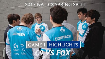 Highlights: C9 vs FOX Game 1 - 2017 NA LCS Spring Split Week 3