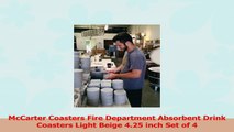 McCarter Coasters Fire Department Absorbent Drink Coasters Light Beige 425 inch Set of 4 184b960c