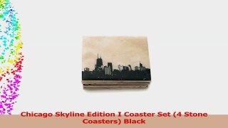 Chicago Skyline Edition I Coaster Set 4 Stone Coasters Black 762d5843