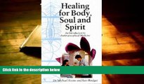 PDF  Healing for Body, Soul and Spirit: An Introduction to Anthroposophical Medicine Pre Order