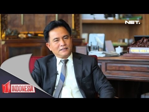 Satu Indonesia - Yusril Ihza Mahendra