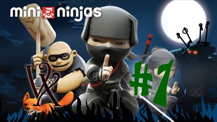 [FR] Mini Ninjas - #1 : Le Village Ninja | Let's Play