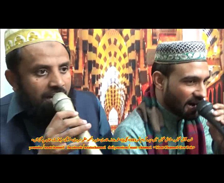 NaatChannel Naats 383, mazhar srwri,lucky baba, arif qadre, ,آیئں نعتیں سنیں،نعت چینل نعتیں،آگئے سرکارؐ تے دحماں پے گئی
