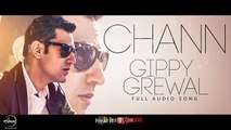 Chann (Full Audio Song) _ Gippy Grewal _ Punjabi Audio Songs _ Speed Records