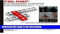 Read [PDF] PMI-RMP: Risk Management Professional Exam Preparation Study Guide: Part of The PM