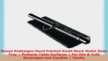 Renee Redesigns Hand Painted Small Black Matte Slate Tray  Protects Table Surfaces  For 307de561